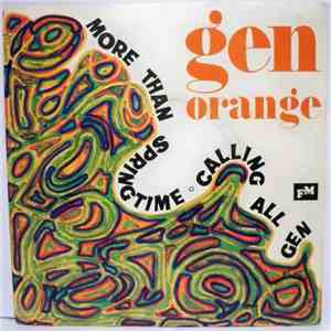 Gen Orange - More Than Springtime / Calling All Gen download free