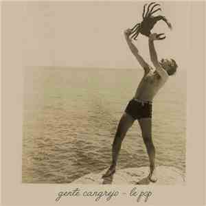 Gente Cangrejo - Le Pop download free