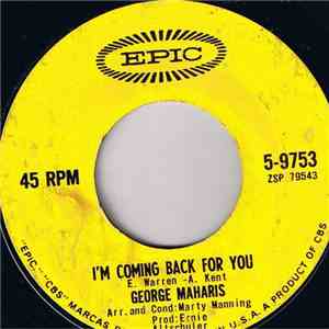George Maharis - I’m Coming Back For You / Lonely People Do Foolish Things download free