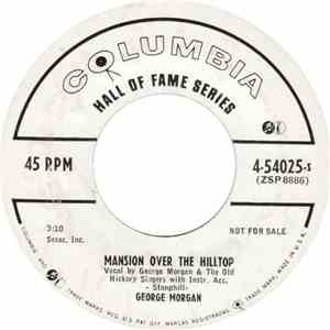 George Morgan , The Old Hickory Singers - Mansion Over The Hilltop / Cry Of The Lamb download free