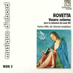 Giovanni Rovetta – Cantus Cölln, Konrad Junghänel - Vespro Solenne Pour La Naissance De Louis XIV download free