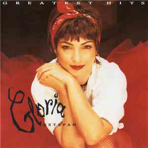 Gloria Estefan - Greatest Hits download free
