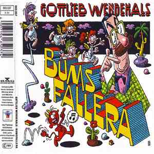 Gottlieb Wendehals - Bumsfallara download free