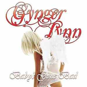 Gynger Lynn - Baby's Gone Bad download free