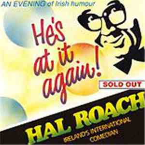 Hal Roach - He's At It Again download free