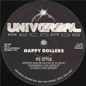 Happy Rollers - 95 Style / No Justice download free