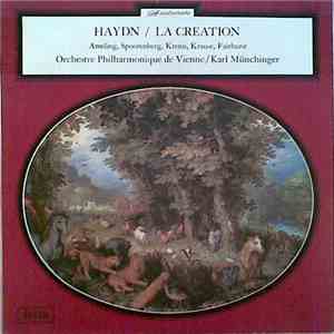 Haydn - Ameling, Spoorenberg, Krenn, Krause, Fairhurst, Orchestre Philharmonique De Vienne, Karl Münchinger - La Création download free