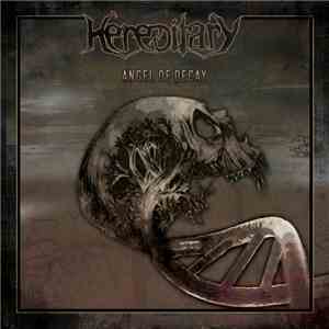 Hereditary  - Angel Of Decay download free