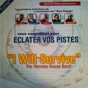 Hermes House Band - I Will Survive (La La La) download free