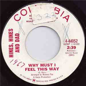 Hines, Hines & Dad - Why Must I Feel This Way / Hambone download free