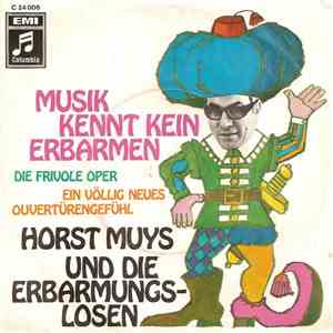 Horst Muys Und Die Erbarmungslosen - Musik Kennt Kein Erbarmen download free