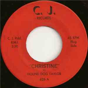 Hound Dog Taylor - Christine download free