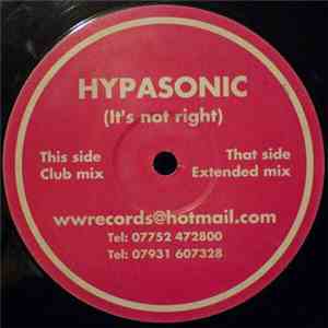 Hypasonic - Its Not Right download free