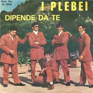 I Plebei  - Dipende Da Te download free