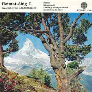 Innerschwyzer Ländlerkapelle - Heimat-Abig I download free