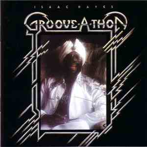 Isaac Hayes - Groove-A-Thon download free