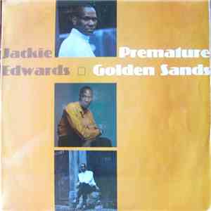 Jackie Edwards - Premature Golden Sands download free
