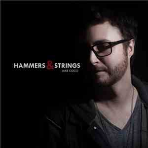 Jake Coco - Hammers & Strings download free