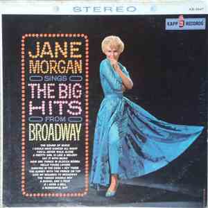 Jane Morgan - Sings The Big Hits From Broadway download free