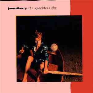 Jane Siberry - The Speckless Sky download free
