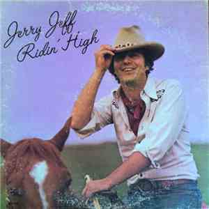 Jerry Jeff - Ridin' High download free