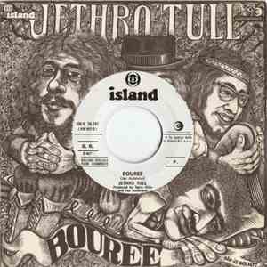 Jethro Tull - Bourée / Reasons For Waiting download free
