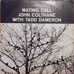 John Coltrane With Tadd Dameron - Mating Call download free