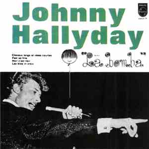 Johnny Hallyday - Cheveux Longs Et Idées Courtes download free