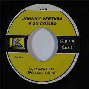 Johnny Ventura Y Su Combo - La Pajara Pinta download free