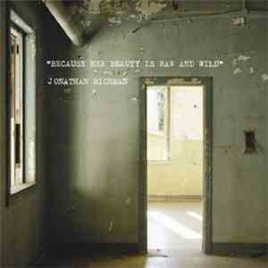 Jonathan Richman - Because Her Beauty Is Raw And Wild download free