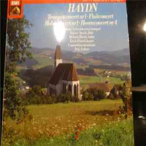 Joseph Haydn - Hellmut Schneidewind, Valerie Noack, Helmut Hucke, Erich Penzel, Consortium Musicum , Fritz Lehan - Trompetconert Nr 1 / Fluitconcert / Hoboconcert Nr 1 / Hoornconcert Nr 4 download free
