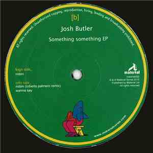 Josh Butler  - Something Something EP download free