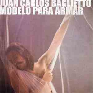 Juan Carlos Baglietto - Modelo Para Armar download free