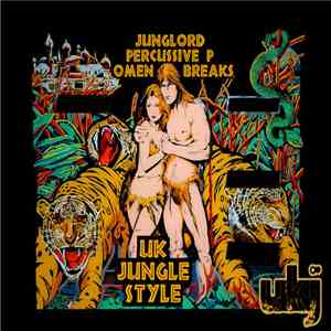 Junglord / Percussive P / Omen Breaks - UK Jungle Style download free
