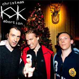 Kapitan Korsakov - Christmas Abortion download free