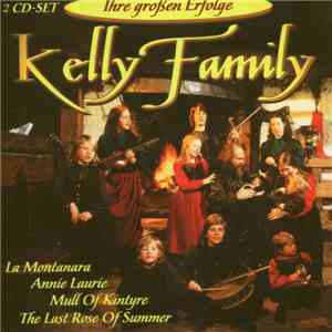 Kelly Family - Ihre großen Erfolge download free
