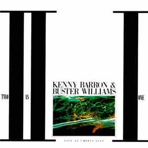 Kenny Barron & Buster Williams - Two As One - Live At Umbria Jazz download free