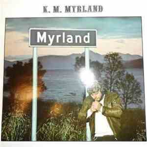 K.M. Myrland - Myrland download free