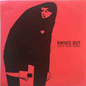Knives Out - 2002 Tour Demo download free