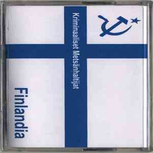 Kriminaaliset Metsänhaltijat - Finlandia download free