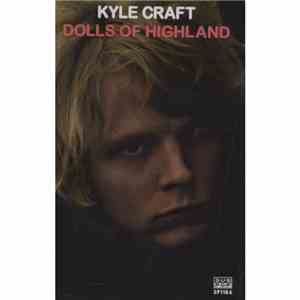 Kyle Craft - Dolls Of Highland download free
