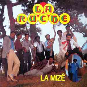 La Ruche - La Mizê download free