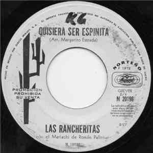 Las Rancheritas Con El Mariachi De Roman Palomar - Quisiera Ser Espinita download free