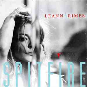 LeAnn Rimes - Spitfire download free