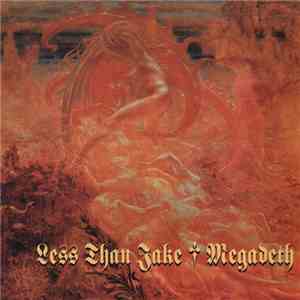 Less Than Jake / Megadeth - All My Best Friends Are Metalheads / The Disintegrators download free