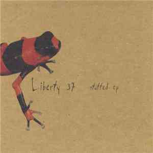 Liberty 37 - Stuffed EP download free