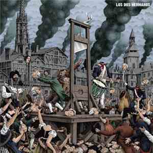 Los Dos Hermanos - Bourbon, Blood And Seafoods download free