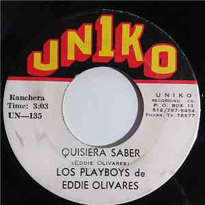 Los Playboys de Eddie Olivares - Quisiera Saber / Mi Consentida download free