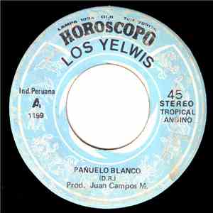 Los Yelwis - Pañuelo Blanco download free