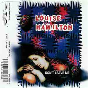 Louise Hamilton - Don't Leave Me download free
